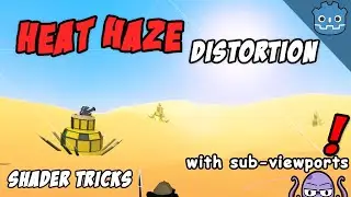 Heat distortion effect | Godot