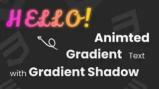 Animated Gradient Text with Gradient Shadow | CSS Text | HTML & CSS Tutorial