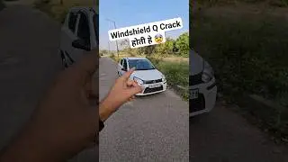 Windshield Crack Reasons 😱 #shortsfeed #shorts #cartips #windshield