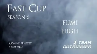 Disciples 2. Fast Cup Outrunner 6 сезон: Fumi vs High, 2 раунд (нижняя сетка)