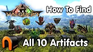 ARK VALGUERO Artifacts How to Get All 10 Valguero Artifacts!