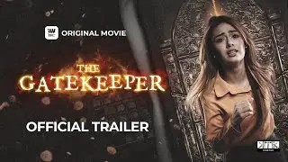 The Gatekeeper Full Trailer | Streaming this October 19 on iWantTFC!