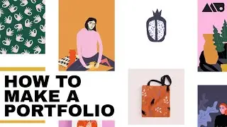 How to Make a Portfolio