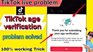 Thank you for submitting your age verification, you do not meet your age requirement, TikTok age,