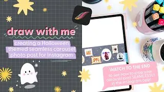 Draw With Me | Illustrating a CUTE halloween themed seamless carousel post for Instagram