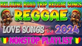 REGGAE MUSIC HITS 2024💗RELAXING REGGAE SONGS MOST REQUESTED🧀 BEST REGGAE MIX 2024