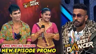 India Best Dancer Season 4 Latest Episode Dharmesh Sir Nepo and Vartika Jha New Promo | IBD Season 4