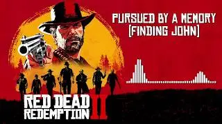 Red Dead Redemption 2 Official Soundtrack - Pursued by a Memory (John) | HD (With Visualizer)