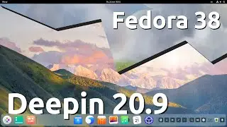 Fedora 38 - нужна изюминка - Теперь для смартфонов. Deepin 20.9 - уже не так красив? QEMU 8