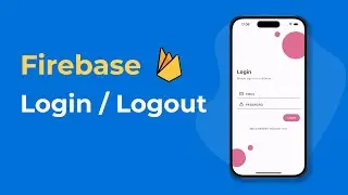 Firebase • Email Login & Logout • Flutter Auth Tutorial