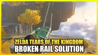 How To Cross The Broken Rail Tracks in Zelda Tears Of The Kingdom