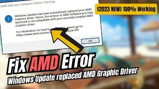 (2023 NEW) -  FIX Windows Update Replaced Your AMD Graphics Driver