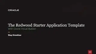 Creating Redwood Applications in Oracle Visual Builder