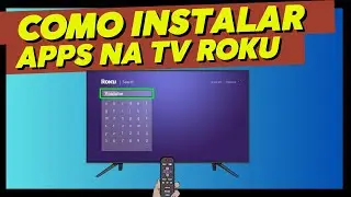 COMO INSTALAR APLICATIVOS  NAS TVS Philco, AOC, TCL e SEMP COM SISTEMA ROKU OU ROKU EXPRESS