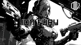 Ion Fury - Darksynth Playlist | Cyberpunk / Dark Synthwave | Working / Studying / Driving