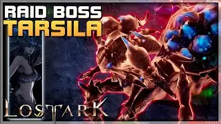 TARSILA - Location: Queen`s Spider Lair - Raid Event Boss - LOST ARK - PC F2P MMORPG Gameplay Guide