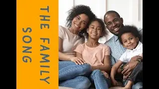 How to Describe Your Family in English - How to Talk about Your Family with the Family Song