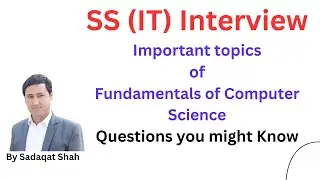 SS IT Interview questions || Lecturer Computer Science Interview || SS IT interview important quest