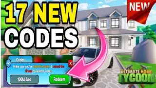 *NEW* ALL WORKING CODES FOR ULTIMATE HOME TYCOON IN 2024! ROBLOX ULTIMATE HOME TYCOON CODES