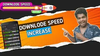 How To Downlode Speed Increase| Gk Tech Tamil