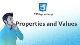 What is Properties and Values in CSS - Learn CSS in Hindi