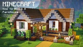 Minecraft: How To Build a Farmhouse