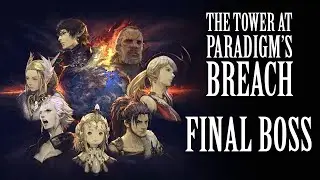 FFXIV The Tower at Paradigm's Breach Final Boss ( SPOILERS )