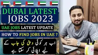 Dubai UAE Latest Jobs 2022-23 - Apply UAE Jobs Online - Dubai Jobs for Pakistani / Indians - UAE