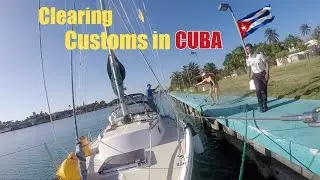 #94: Clearing Customs and Exploring Cuba