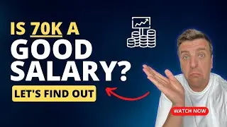 Is 70k A Good Salary? - Find Out Here