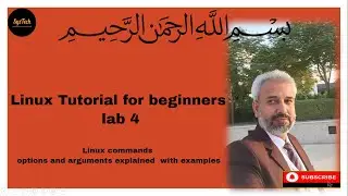 Linux Tutorial for beginners: lab 4,  Linux commands options and arguments explained  with examples