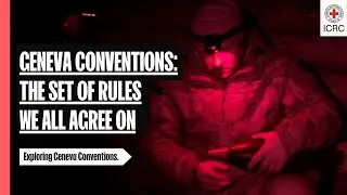 Geneva Conventions: The set of rules we all agree on | ICRC