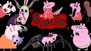 Peppa EXE Tales: Episodes 1-3 - Horror Stories