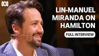 Lin-Manuel Miranda Hamilton interview with Leigh Sales | In The Room: Full Episode | ABC TV + iview