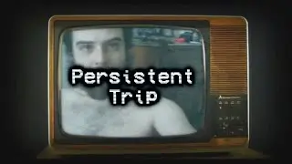 Found Footage - The Permanent Trip