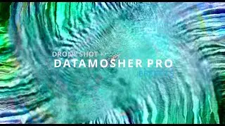 Datamosher Pro effects with drone shots!