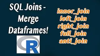 R - How to SQL join (merge) data frames (inner, outer, left, right)