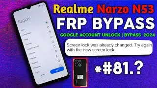 Realme Narzo N53 FRP Bypass Android 13 | New Trick | Realme Narzo (RMX3761) *#81? /100% Working