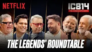 IC 814 Roundtable Ft. Vijay Varma, Naseeruddin Shah, Arvind Swami | IC 814: The Kandahar Hijack