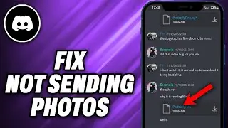 How To Fix Discord Not Sending Photos (2025) - Quick Help