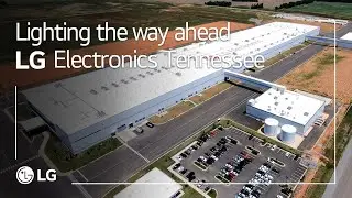LG Electronics Tennessee : WEF Lighthouse Factory (Long ver.) | LG