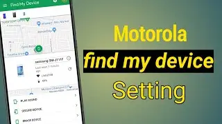 motorola find my device setting / moto g84 find device