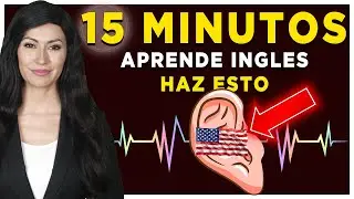 🚀✅ ESCUCHA ESTO 15 MINUTOS CADA DÍA 📚 Y TU INGLÉS CAMBIARÁ ✅ APRENDER INGLÉS RÁPIDO ✨