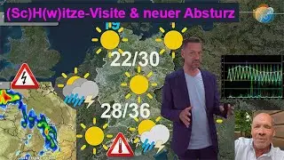 Hitze(Schwitze)-Visite, dann neuer Absturz. Unwetter & Vb-Optionen. Wettervorhersage 13.-21.07.2024.