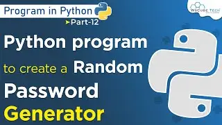 Python Program To Create A Random Password Generator | Python Programming #12