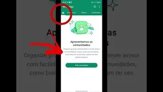 COMUNIDADES WHATSAPP - Como Funciona e Como Criar Comunidades no Whatsapp - Tutorial