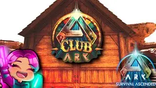 EVERYTHING IN CLUB ARK - Ark Survival Ascended