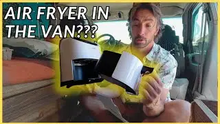 AIR FRYER IN THE VAN? | COSORI MINI AIR FRYER