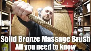 Solid Bronze Massage Brush Review | All you need to know | Enso Martial Arts Shop