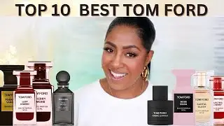 TOP BEST TOM FORD FRAGRANCES | PERFUME FOR WOMEN